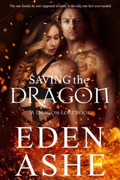 Cover Saving the Dragon (A Dragon Lore Series) (eBook, ePUB)