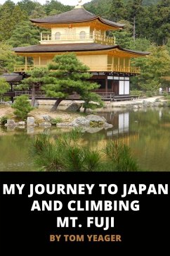 Cover My Journey to Japan and Climbing Mt. Fuji (eBook, ePUB)