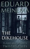 The Dikehouse (eBook, ePUB)