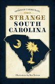 Strange South Carolina (eBook, ePUB)