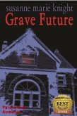 Grave Future (eBook, ePUB)