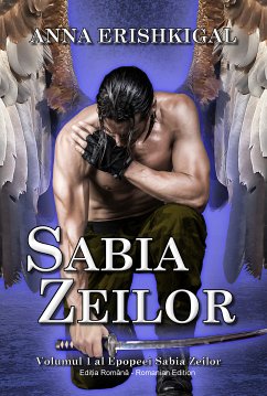 Sabia Zeilor (Ediția română) (eBook, ePUB) - Erishkigal, Anna