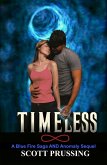 Timeless (The Blue Fire Saga, #8) (eBook, ePUB) Timeless (The Blue Fire Saga, #8) (eBook, ePUB)
