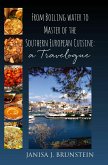 From Boiling water to Master of the Southern European Cuisine (eBook, ePUB)