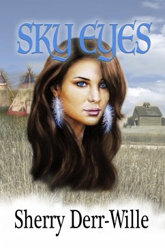 Sky Eyes (eBook, ePUB) - Derr-Wille, Sherry