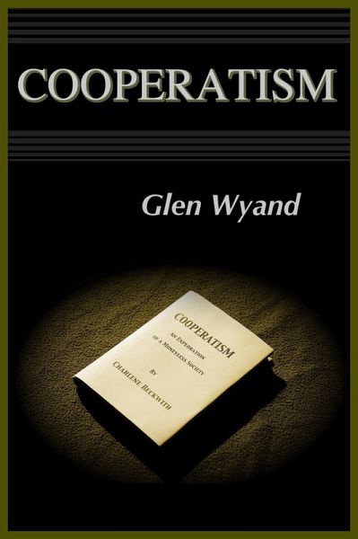 Cooperatism (eBook, ePUB) Cooperatism (eBook, ePUB)