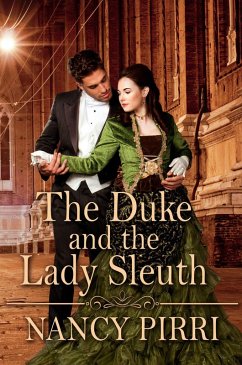 The Duke and the Lady Sleuth (eBook, ePUB) - Pirri, Nancy