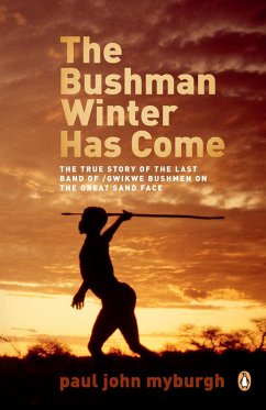 Cover The Bushman Winter has Come (eBook, ePUB)