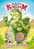 Magic Kingdom. The Dragon and the Soldier (eBook, ePUB)