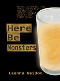 Here Be Monsters (eBook, ePUB)