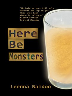 Here Be Monsters (eBook, ePUB) - Naidoo, Leenna