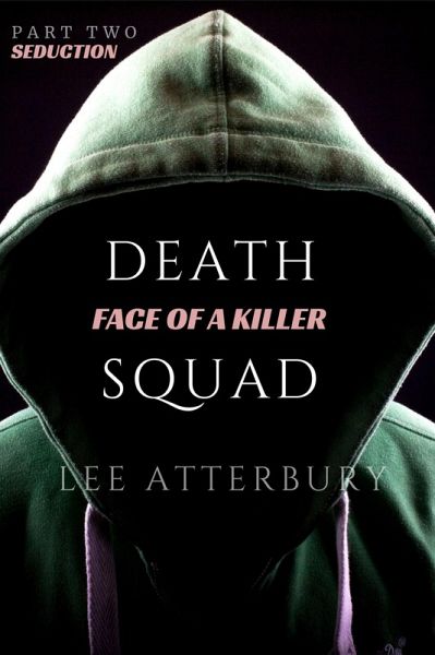Death Squad: Part Two - Seduction (eBook, ePUB)