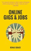 Online Gigs & Jobs (eBook, ePUB) Online Gigs & Jobs (eBook, ePUB)