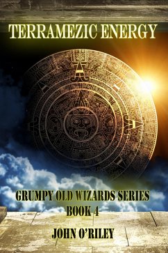 Terramezic Energy (Grumpy Old Wizards, #4) (eBook, ePUB) Cover Terramezic Energy (Grumpy Old Wizards, #4) (eBook, ePUB)