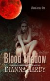 Blood Shadow: an Eye of the Storm Companion Novel (Blood Never Lies, #1) (eBook, ePUB)