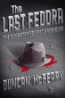 The Last Fedora (eBook, ePUB) - Bild 1