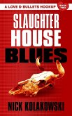 Slaughterhouse Blues (eBook, ePUB)