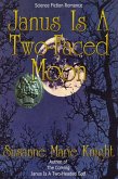 Janus Is A Two-Faced Moon (eBook, ePUB) Janus Is A Two-Faced Moon (eBook, ePUB)