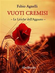 Vuoti Cremisi (eBook, ePUB) - Agnelli, Fabio