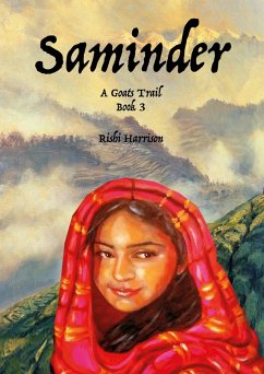 Saminder - A Goats Trail - Book 3 (Saminder - An Indian Childhood, #3) (eBook, ePUB) - Harrison, Rishi