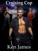 Cruising Cop (Bi-Cops, #1) (eBook, ePUB) Cruising Cop (Bi-Cops, #1) (eBook, ePUB)