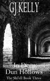 In Deep Dun Hollows (The Shi'ell, #3) (eBook, ePUB)