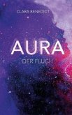 Der Fluch / Aura Trilogie Bd.3