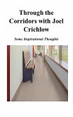 Through the Corridors with Joel Crichlow - Some Inspirational Thoughts (eBook, ePUB)