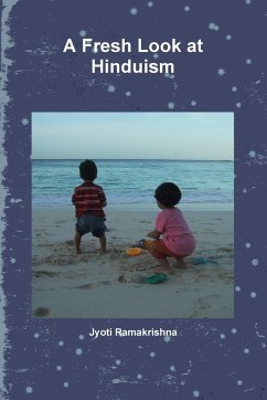 A Fresh Look at Hinduism - Ramakrishna, Jyoti