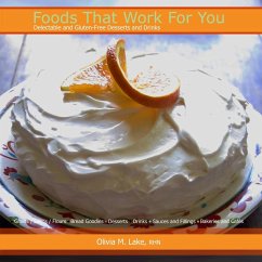 Foods That Work For You - Lake, Olivia M.