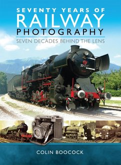 Cover Seventy Years of Railway Photography (eBook, ePUB)