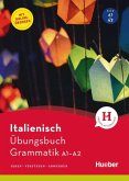 Italienisch - Übungsbuch Grammatik A1-A2