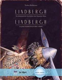 Lindbergh. Kinderbuch Deutsch-Spanisch mit MP3-Hörbuch zum Herunterladen - Kuhlmann, Torben