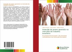 Inserção do jovem aprendiz no mercado de trabalho brasileiro - Pereira, Gilberto;Heizer, Ionara;Pereira, Valdene