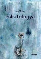 Eskatologya - Tas, Tevfik