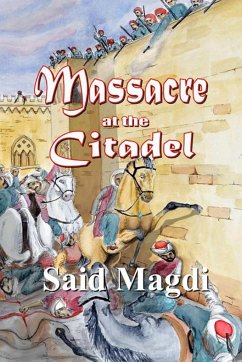 Massacre at the Citadel - Magdi, Said