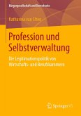 Profession und Selbstverwaltung