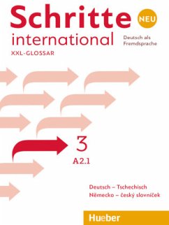 Glossar XXL Deutsch-Tschechisch - Nemecko-ceský slovnícek / Schritte international Neu - Deutsch als Fremdsprache 3