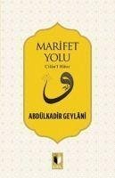 Marifet Yolu - Geylani, Abdulkadir