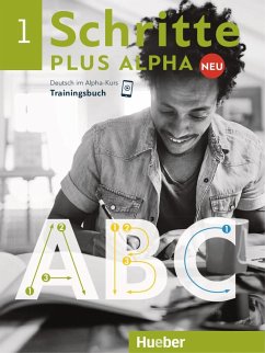 Schritte plus Alpha Neu 1. Trainingsbuch - Böttinger, Anja