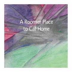 A Roomier Place to Call Home - Evans, Caryn
