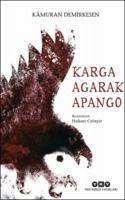 Karga Agarak Apango - Demirkesen, Kamuran