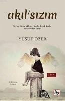 Akilsizim - Özer, Yusuf