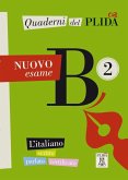 Quaderni del PLIDA B2 - Nuovo esame / Übungsbuch