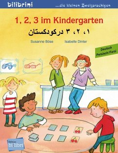 1, 2, 3 im Kindergarten Deutsch-Persisch/Farsi - Böse, Susanne;Dinter, Isabelle