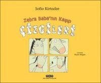 Zebra Babanin Kayip Cizgileri - Kirtadze, Sofio