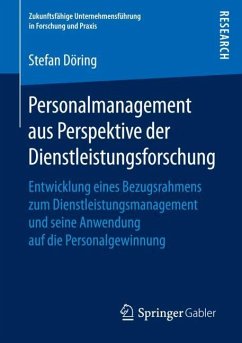 Personalmanagement aus Perspektive der Dienstleistungsforschung - Döring, Stefan
