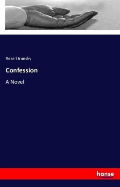 Confession - Strunsky, Rose