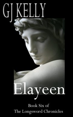 Cover Elayeen (The Longsword Chronicles, #6) (eBook, ePUB)
