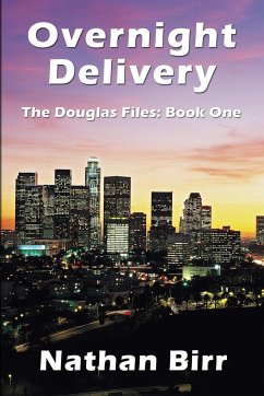 Overnight Delivery - The Douglas Files - Birr, Nathan